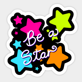 Be a Star Sticker